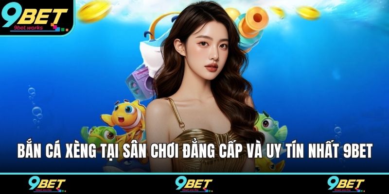 Bắn cá xèng