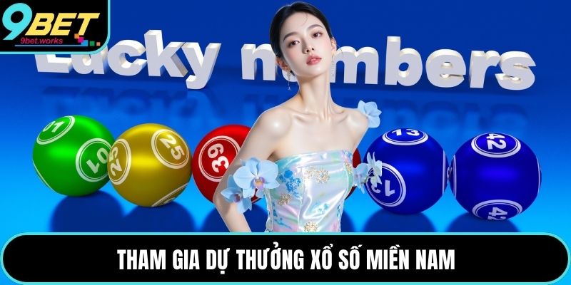 Tham gia dự thưởng xổ số miền Nam
